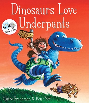 Dinosaurs Love Underpants - Freedman, Claire