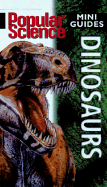 Dinosaurs (Popular Science Mini Guides)
