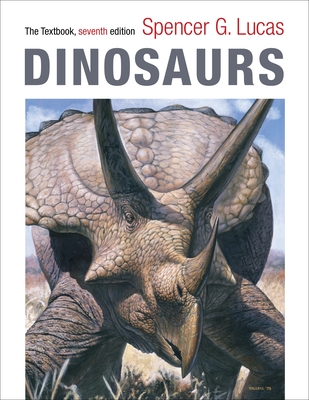 Dinosaurs: The Textbook - Lucas, Spencer