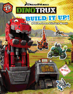 Dinotrux: Build It Up: A Dinotrux Sticker Book