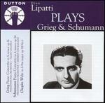Dinu Lipatti Plays Grieg & Schumann
