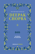 Dios. Una Historia de Revelaciones / God: A Story of Revelation