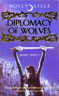 Diplomacy of Wolves