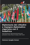 Diplomazia dei cittadini e impegno diplomatico nigeriano con il Sudafrica