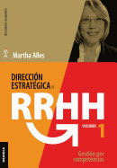 Direcci?n estrat?gica de RR.HH. Vol I - (3a ed.): Gesti?n por competencias