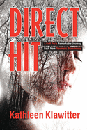 Direct Hit: A Golf Pro's Remarkable Journey back from Traumatic Brain Injury