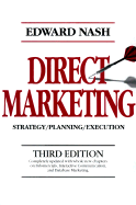 Direct Marketing: Strategy, Planning, Execution