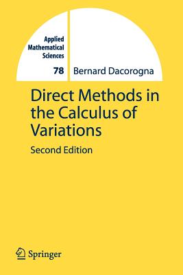 Direct Methods in the Calculus of Variations - Dacorogna, Bernard