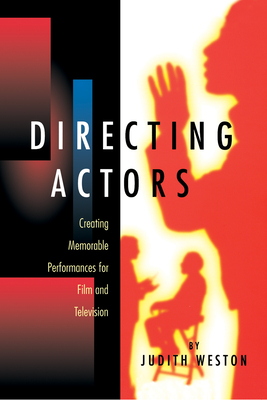 Directing Actors - Weston, Judith