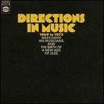 Directions in Music 1969-1973 [Miles Davis, His Musicians and the Birth of a New Age of
