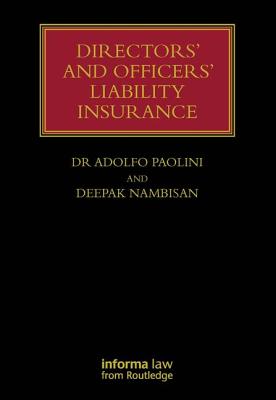 Directors' and Officers' Liability Insurance - Paolini, Adolfo, and Nambisan, Deepak