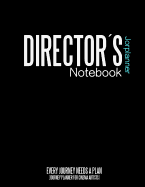 Directors jorplanner Notebook: Journey Daily planner for cinema artists