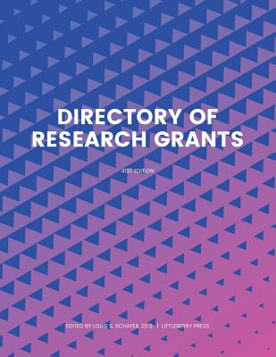 Directory of Research Grants - Schafer, Ed S Louis S (Editor)