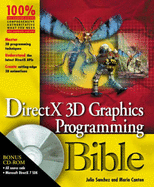 DirectX? 3D Graphics Programming Bible