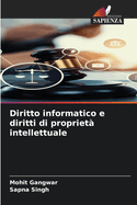 Diritto informatico e diritti di propriet? intellettuale