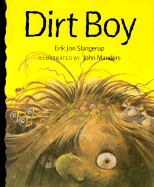 Dirt Boy - Slangerup, Erik Jon