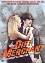 Dirt Merchant - B.J. Nelson