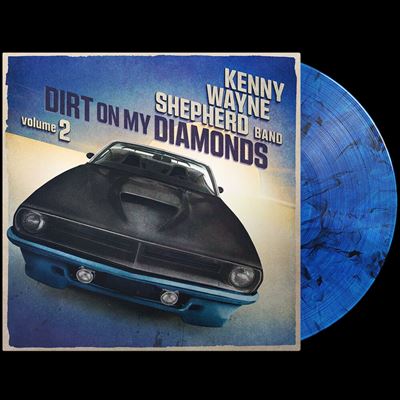 Dirt on My Diamonds, Vol. 2 - Kenny Wayne Shepherd Band