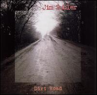 Dirt Road - Jim Suhler