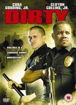Dirty (2005) - Chris Fisher