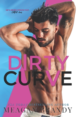 Dirty Curve - Brandy, Meagan