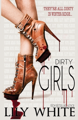 Dirty Girls - White, Lily