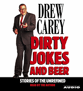 Dirty Jokes and Beer: Stories of the Unrefined