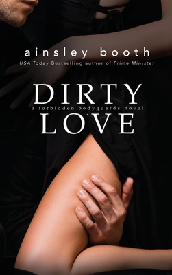 Dirty Love - Booth, Ainsley