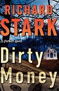 Dirty Money - Stark, Richard