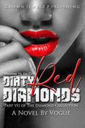 Dirty Red Diamonds