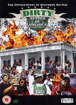 Dirty States of America: The Untold Story of Southern Hip-Hop - 