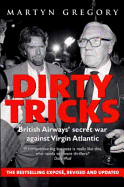 Dirty Tricks: British Airways' Secret War Against Virgin Atlantic