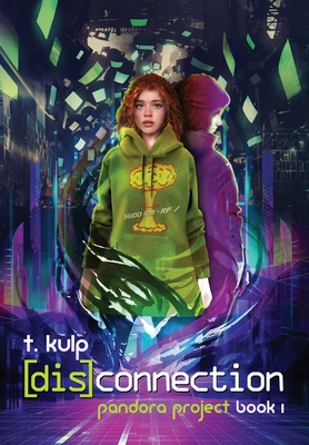 [dis]connection - Kulp, T