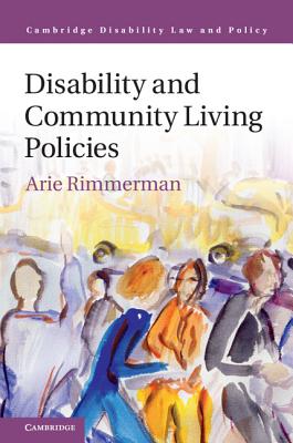 Disability and Community Living Policies - Rimmerman, Arie