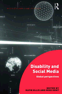 Disability and Social Media: Global Perspectives