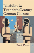 Disability in Twentieth-Century German Culture