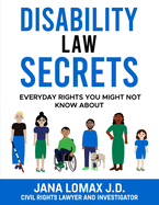 Disability Law Secrets: Everyday Rights You Might Not Know About