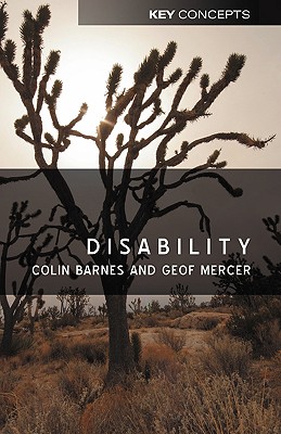 Disability - Barnes, Colin, and Mercer, Geof