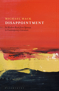 Disappointment: Its Modern Roots from Spinoza to Contemporary Literature
