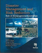 Disaster Management and Risk Reduction: Role of Environmental Knowledge