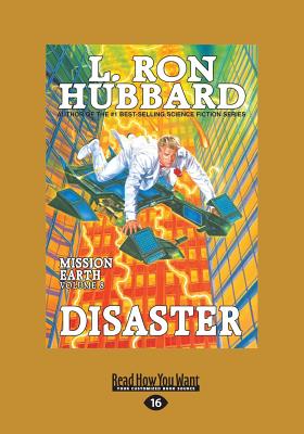 Disaster: Mission Earth Volume 8 - Hubbard, L. Ron