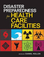 Disaster Preparedness for Health Care Facilities