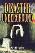 Disasters Underground - McCamley, N.J.