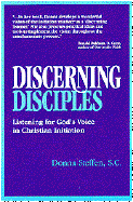 Discerning Disciples: Listening for God's Voice in Christian Initiation