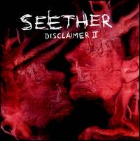 Disclaimer II - Seether