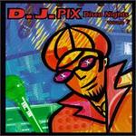 Disco Nights, Vol. 7: DJ Pix