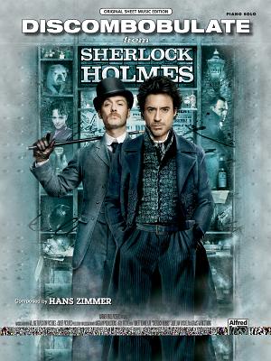 Discombobulate (from the Motion Picture Sherlock Holmes): Piano Solo, Sheet - Zimmer, Hans (Composer)