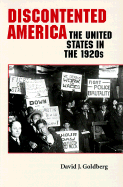 Discontented America: The United States in the 1920s
