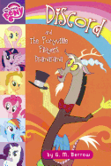 Discord and the Ponyville Players Dramarama