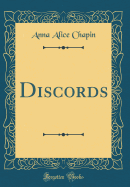 Discords (Classic Reprint)